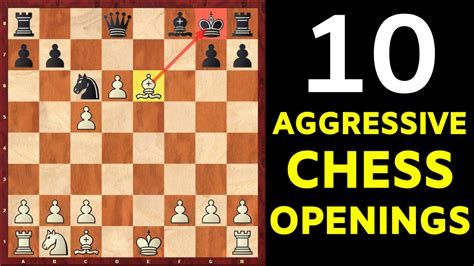 chess openings aggressive|examples of aggressive openings.